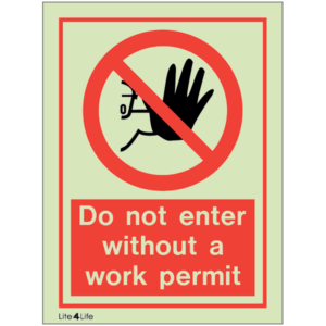 General Prohibitions - Do not enter without a work permit with text