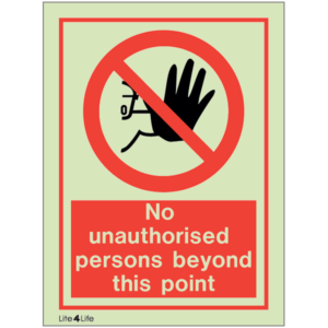 General Prohibitions - No unauthorised persons beyond this point.