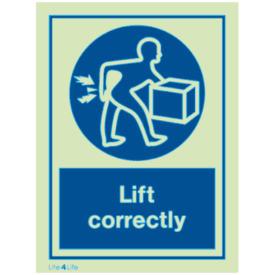 Personal Protective Equipment - Lift correctly with text