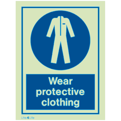 Personal Protective Equipment - Wear protective clothing with text