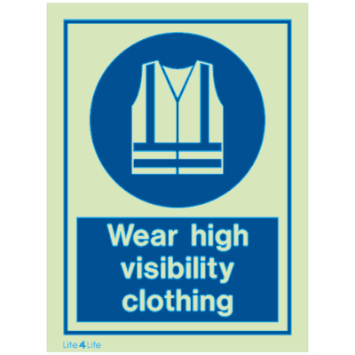 Personal Protective Equipment - Wear high visibility clothing with text