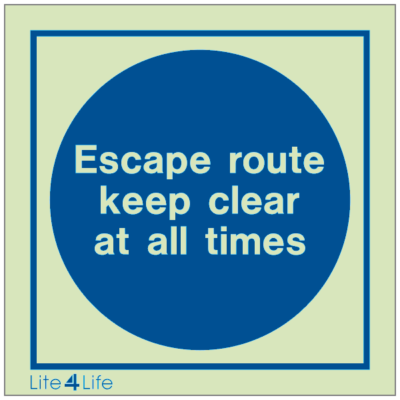 Fire Safety Instruction Notice - Escape route keep clear at all times