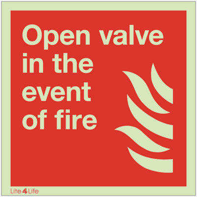 Fire Fighting Equipment - Open valve in the event of fire