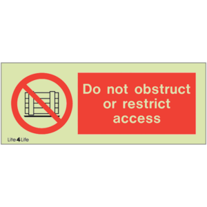 Prohibition - Do not obstruct or restrict access (landscape)