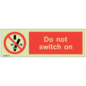 General Prohibitions - Do not switch on (Landscape)