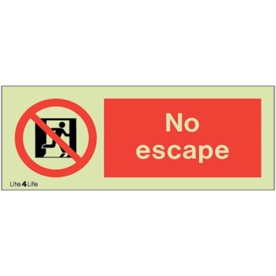 General Prohibitions - No escape with text (landscape)