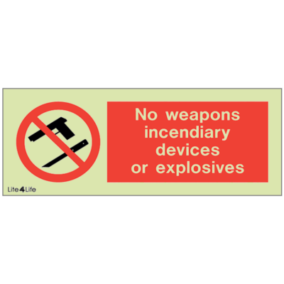 Warning signs - No weapons incendiary devices or explosives (landscape)