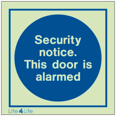 Fire Safety Instruction Notice - Security notice. This door is alarmed