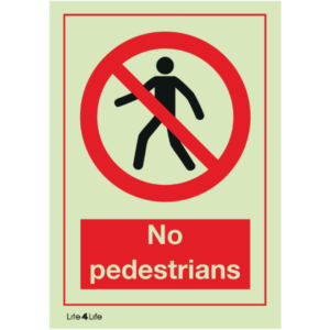 General Prohibitions - No pedestrians with text