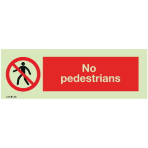 Prohibition - No pedestrians (landscape)