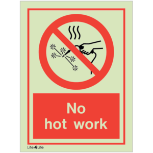 General Prohibitions - No hot work