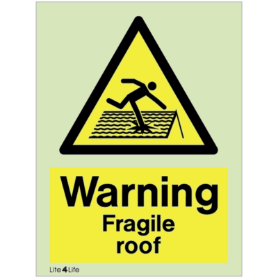 Warning signs - Warning fragile roof with text