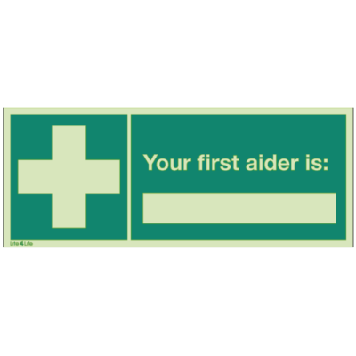 First Aid & Emergency Equipment - Your first aider is: _____