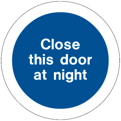 Fire Safety Instruction Notice - Close this door at night (Circular Disc)