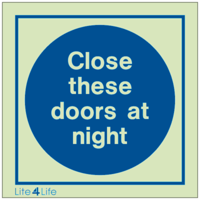 Fire Safety Instruction Notice - Close these doors at night