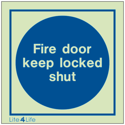 Fire Safety Instruction Notice - Fire door keep locked shut